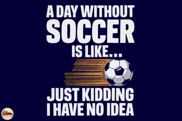 A Day Without Soccer, Game Day, Sports