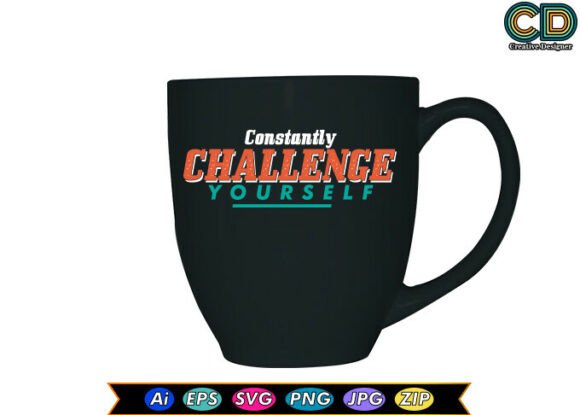 Constantly Challenge Yourself