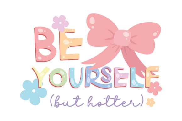 Hotter Yourself Embroidery Design