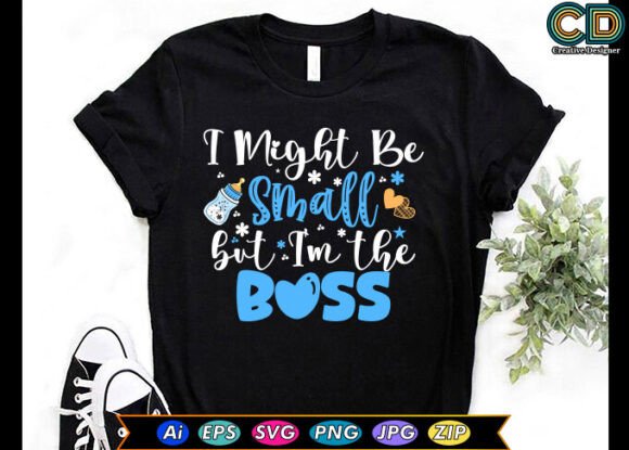 I Might Be Small but I'm the Boss