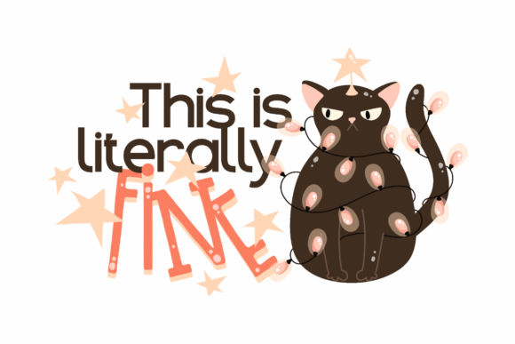 Literally Fine, Cat with Christmas Lights
