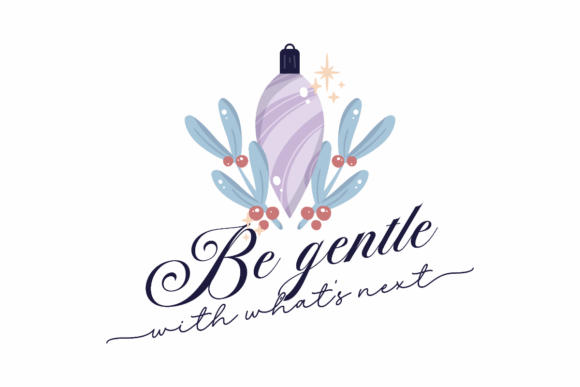 New Year Gentle Next