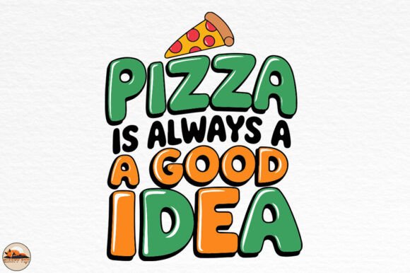 Pizza is Always a Good Idea, Sublimation