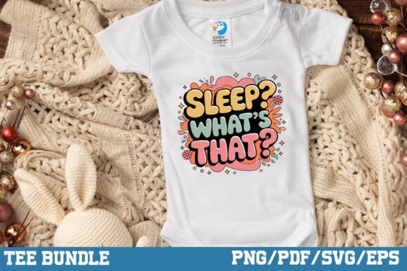 Sleep What s That Funny Baby Design
