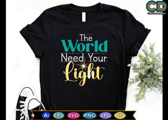 The World Need Your Light