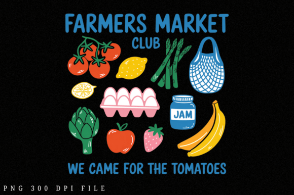 We Came for the Tomatoes PNG Design